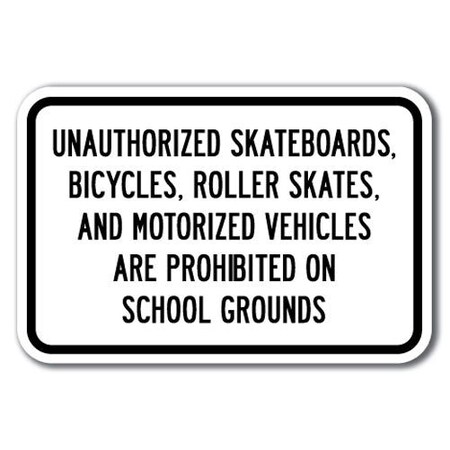 Signmission Safety Sign, 12 in Height, Aluminum, 18 in Length, School Safety - Unautho A-1218 School Safety - Unautho
